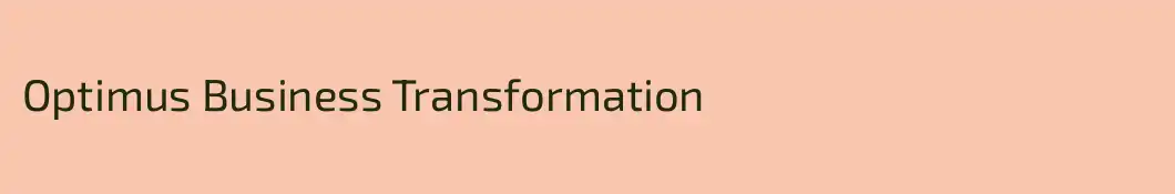Optimus Business Transformation